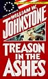 Treason In The Ashes