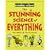 The Stunning Science of Everything (Horrible Science)