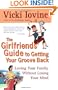 The Girlfriends' Guide to Getting your Groove Back (Girlfriends' Guides)