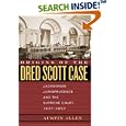 Origins of the Dred Scott Case: Jacksonian Jurisprudence And the Supreme Court, 1837-1857 (Studies in the Legal History... by  Austin Allen