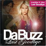 Da Buzz -  Last Goodbye