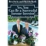 Yes, You Can Be A Successful, Income Investor: Reaching for Yield in Today's Market