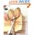 The Bride & Groom First and Forever Cookbook
