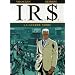 IRS, Tome 8 : La guerre noire