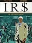 IRS, Tome 8 : La guerre noire