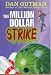  : The Million Dollar Strike