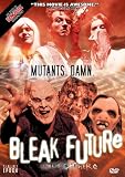 Bleak Future (Special Edition)