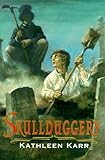 Skullduggery