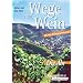Wege zum Wein: Die Ahr. Mit dem Rotweinwanderweg!