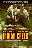 The Dead Man in Indian Creek