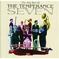 The Very Best of the Temperance Seven