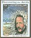Discovering the Arctic: The Story of John Rae (Stories of Canada)