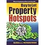 Buy-to-Let Property Hotspots: Where to buy property and how to let it for profit