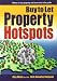 Books : Buy-to-Let Property Hotspots: Where to buy property and how to let it for profit