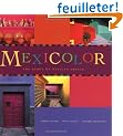 Mexicolor: The Spirit of Mexican Design
