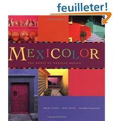 Mexicolor: The Spirit of Mexican Design