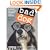 Bad Dog: 278 Outspoken, Indecent, and Overdressed Dogs