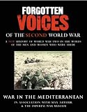 Review Random House Audiobooks  / Forgotten Voices of the Second World War: War in the Mediterranean (Forgotten Voices)