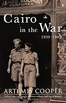 Cairo in the War, 1939-1945