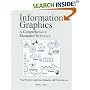 Information Graphics: A Comprehensive Illustrated Reference