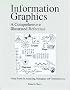 Information Graphics: A Comprehensive Illustrated Reference