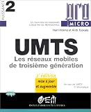UMTS : Les reseaux mobiles de troisieme generation