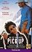 Video : Pick Up