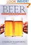 Beer: Tap Into the Art and Science of Brewing