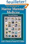 CRC Handbook of Marine Mammal Medicine