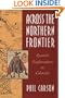 Across the Northern Frontier: Spanish Explorations in Colorado