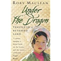 Under the Dragon: Travels in a Betrayed Land