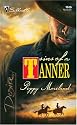 Sins Of A Tanner: The Tanners of Texas (Silhouette Desire)
