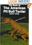 The Book of the American Pit Bull Terrier