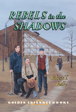 Rebels In The Shadows (Pitt Golden Triangle Books) under The Books Store