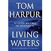 Living Waters : Selected Writings on Spirituality