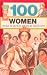 100 Women Who Shaped World History