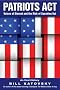 Patriots Act: Voices of Dissent and the Risk of Speaking Out