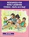 Click here to Compare Prices of Resources for Early Learning: Children, Adults and Stuff (0-8 Years Series)