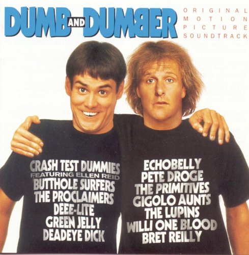 CD-Charts  Used : Dumb And Dumber: Original Motion Picture Soundtrack