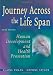 Journey Across the Life Span: Human Development and Health Promotion