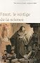 Faust - le vertige de la science