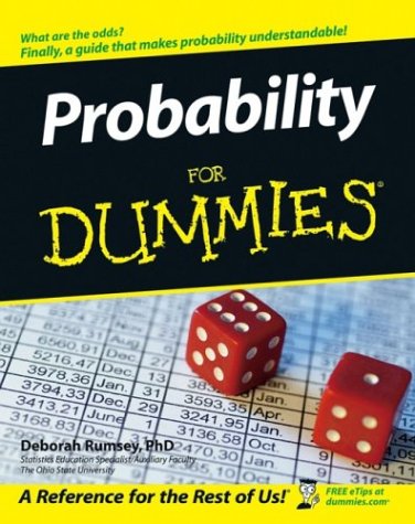 Probability For Dummies (For Dummies (Math & Science))