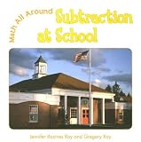 Subtraction at School (Math All Around)