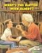 What's the Matter with Albert?: A Story of Albert Einstein