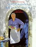 Witzigmanns Kreta-Kochbuch - Eckart Witzigmann