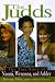 The Judds: The True Story of Naomi, Wynonna, and Ashley