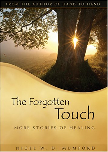 The Forgotten Touch: More Stories of Healing under Episcopalian in The Books Store