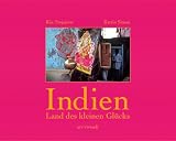 Indien. Land des kleinen Gl�cks - Ilija Trojanow
