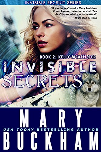 INVISIBLE SECRETS BOOK TWO: KELLY McALLISTER (The Kelly McAllister Novels 2)