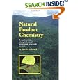 Natural Product Chemistry: A mechanistic, biosynthetic and ecological approach by  Kurt Torssell